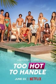 Too Hot to Handle Season 2 Episode 3 مترجمة