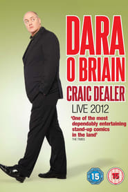 Dara Ó Briain: Craic Dealer - Live 2012