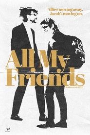 All My Friends (2025) All My Friends (2025)