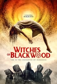 مشاهدة فيلم Witches of Blackwood 2021 مترجم