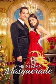 A Christmas Masquerade (2022) A Christmas Masquerade (2022)