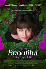 مشاهدة فيلم This Beautiful Fantastic 2016 مترجم