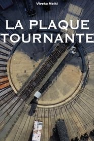 La plaque tournante (2024) La plaque tournante (2024)