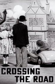 Crossing the Road (1951) Crossing the Road (1951)