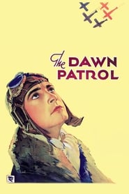 The Dawn Patrol Film en Streaming