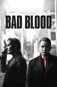 Bad Blood Bad Blood
