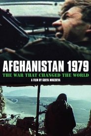 Afghanistan 1979: The War That Changed the World (2014) Afghanistan 1979: The War That Changed the World (2014)