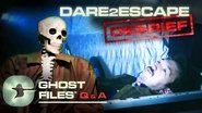 We Investigated Dare2Escape &bull; Ghost Files Debrief