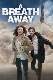 مشاهدة فيلم Just a Breath Away 2018 مترجم