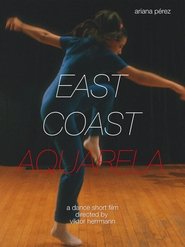 East Coast Aquarela (2024) East Coast Aquarela (2024)