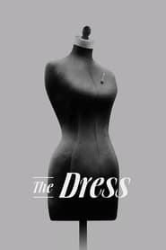مشاهدة فيلم The Dress 2020 مترجم