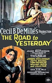 The Road to Yesterday affisch