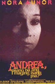 Affiche de Film Andrea, How Is It Like to Be a Mother?