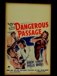 Affiche de Film Dangerous Passage