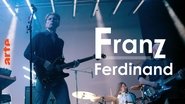 Franz Ferdinand | Echoes with Jehnny Beth (ARTE concerts)