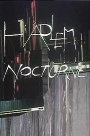 Harlem Nocturne (1979) Harlem Nocturne (1979)