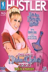 This Ain't I Dream of Jeannie XXX This Ain't I Dream of Jeannie XXX