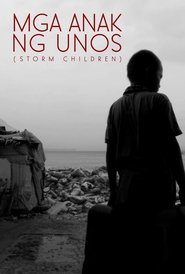 Watch Mga Anak Ng Unos(2014)