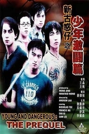 Young and Dangerous: The Prequel Watch and Download Free Movie in HD Streaming