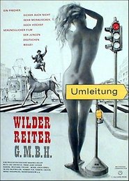 Wilder Reiter GmbH HD Online Film Schauen