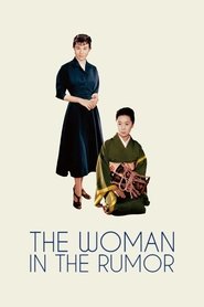 The Woman in the Rumor (1954) The Woman in the Rumor (1954)