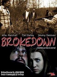 Watch Brokedown (2018) Watch Brokedown (2018)