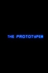 poster do The Prototype