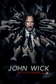 John Wick 2: Un Nuevo Día Para Matar