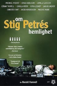 Om Stig Petrés hemlighet