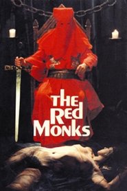 The Red Monks se film streaming