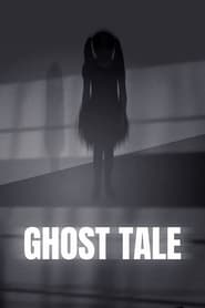 Lk21 Ghost Tale (2021) Film Subtitle Indonesia Streaming / Download