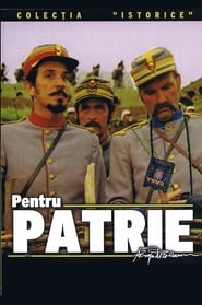 Pentru Patrie en Streaming Gratuit