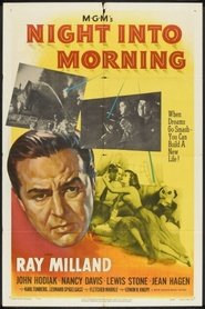 Night Into Morning Film en Streaming