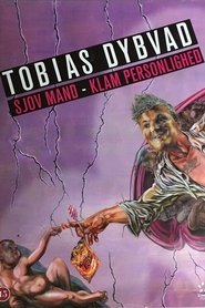 Tobias Dybvad: Sjov Mand - Klam Personlighed