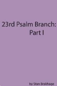 23rd Psalm Branch: Part I affisch