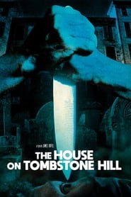 مشاهدة فيلم The House on Tombstone Hill 1989 مباشر اونلاين