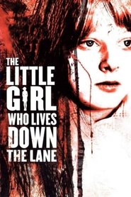 image de The Little Girl Who Lives Down the Lane affiche