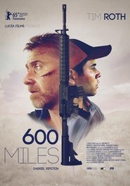 600 Miles Film in Streaming Completo in Italiano