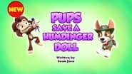 Pups Save a Humdinger Doll