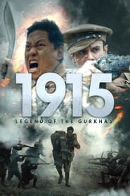 1915: Legend of the Gurkhas (2022)