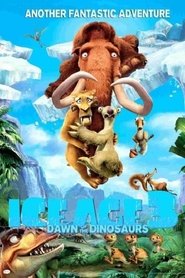 Ice Age: Dawn of the Dinosaurs Ice Age: Dawn of the Dinosaurs