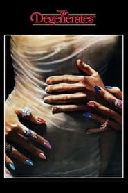 The Degenerates (1969) The Degenerates (1969)