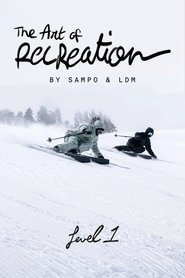 The Art of Recreation (2023) The Art of Recreation (2023)