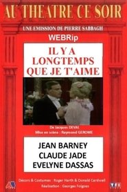 Il y a longtemps que je t'aime (1974) Il y a longtemps que je t'aime (1974)