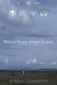 There Is a Light That Always Goes Out (2018) There Is a Light That Always Goes Out (2018)