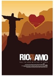 Rio, Eu Te Amo