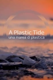 A Plastic Tide