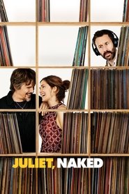 Juliet, Naked Juliet, Naked