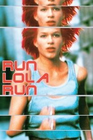 Run Lola Run (1998) Run Lola Run (1998)