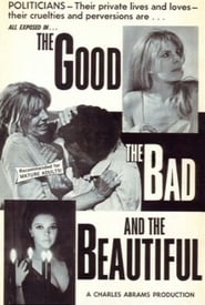The Good, the Bad and the Beautiful Film Streaming HD